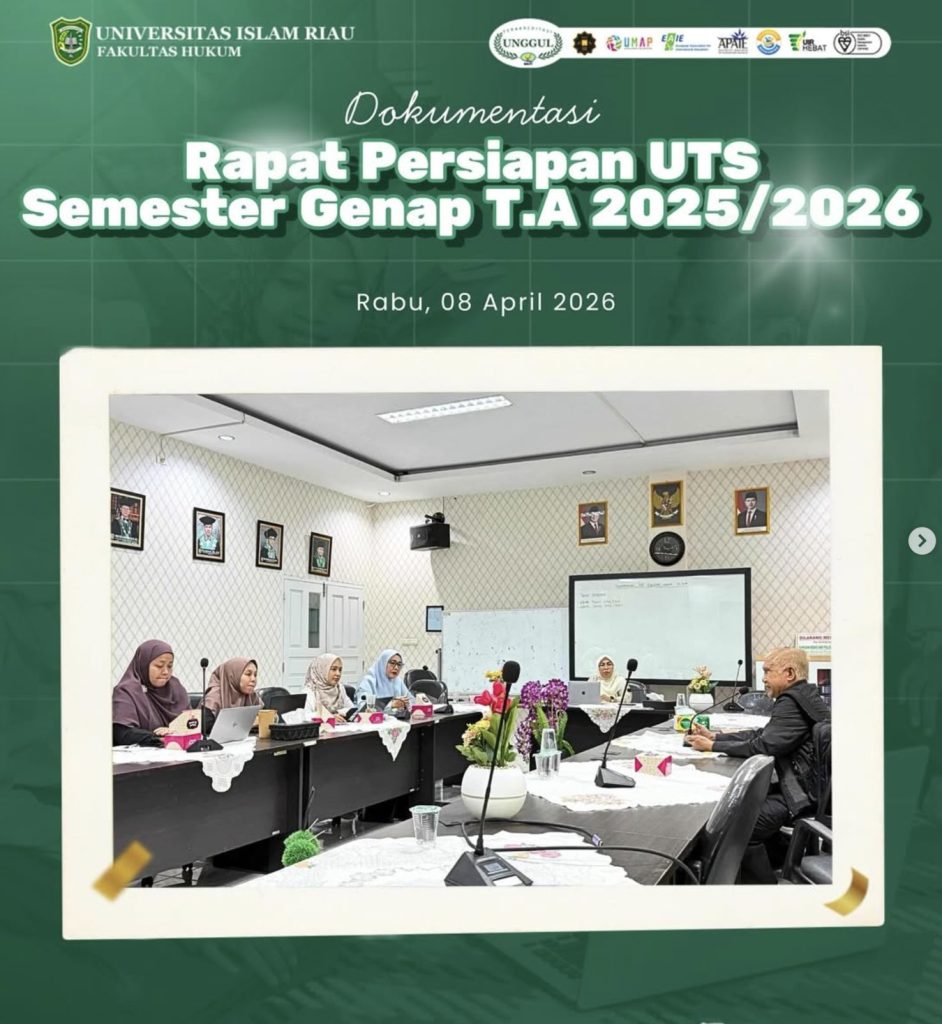 Dokumentasi Rapat Persiapan UTS Semester Genap T.A. 2025/2026 Fakultas Hukum Universitas Islam Riau