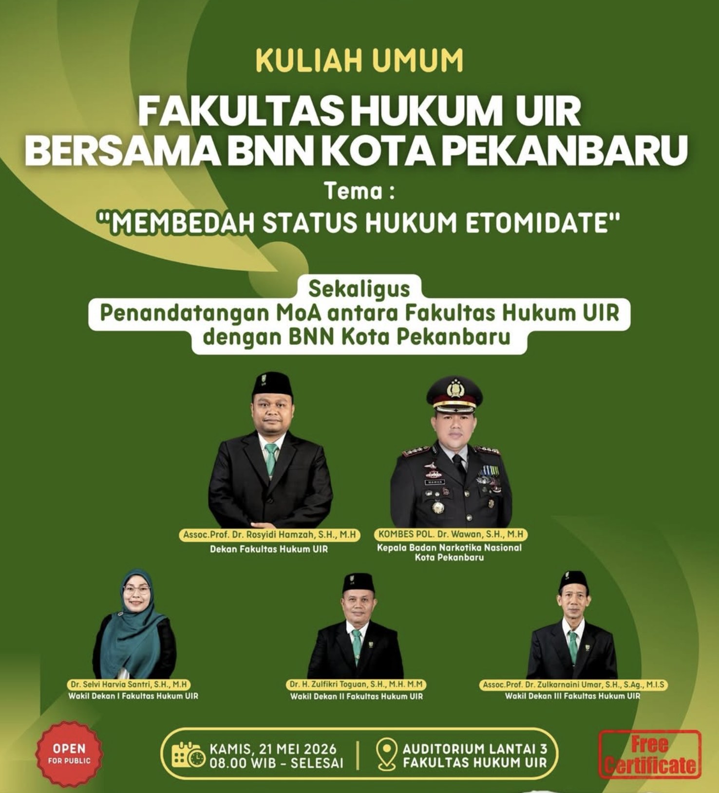 Poster Kuliah Umum Fakultas Hukum UIR bersama BNN Kota Pekanbaru bertema Membedah Status Hukum Etomidate, 21 Mei 2026